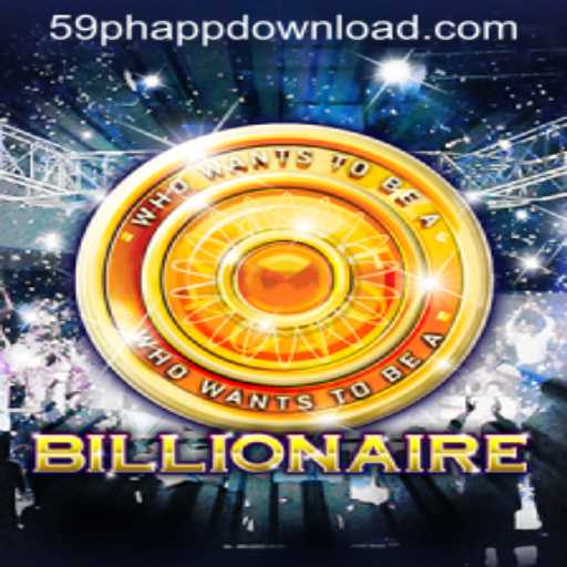 Unlock the World of Wealth: Dive into the Game 'Billionaire' with 59PH.COM