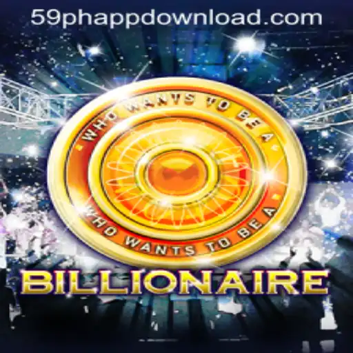 Unlock the World of Wealth: Dive into the Game 'Billionaire' with 59PH.COM