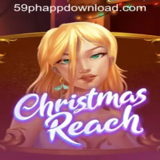 ChristmasReach: The Thrilling Festive Adventure with 59PH.COM